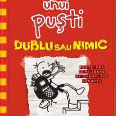 Jurnalul unui pusti Vol.11: Dublu sau nimic - Jeff Kinney