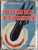 Bomba atomica - G. Pomescu