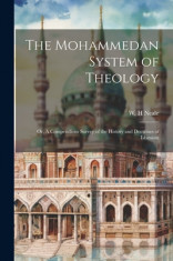 The Mohammedan System of Theology: Or, A Compendious Survey of the History and Doctrines of Islamism foto