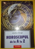 Llewellyn George&nbsp;-&nbsp;Horoscopul de la A la Z