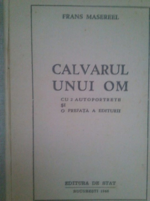 Frans Masereel - Calvarul unui om (1946)