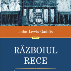 Razboiul Rece | John Lewis Gaddis