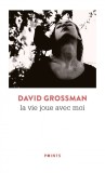 La Vie joue avec moi | David Grossman