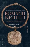 Romanii neştiuţi Istoria Romei Paperback brosat Humanitas
