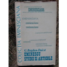 G. Bogdan-Duica - Mihai Eminescu. Studii si articole