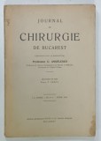 JOURNAL DE CHIRURGIE DE BUCAREST , sous la direction de C. ANGELESCO , NO. 4-6 , 1914