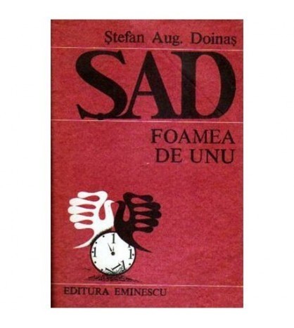 Stefan Augustin Doinas - SAD - Foamea de unu - poeme - 109320