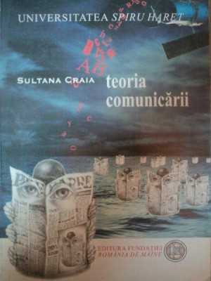 SULTANA CRAIA-TEORIA COMUNICARII, BUC. 2000 foto