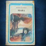 Cumpara ieftin Mara - Ioan Slavici, Roman Clasica, Beletristica, Livrare Rapida