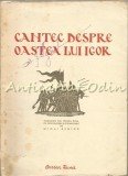 Cumpara ieftin Cantec Despre Oastea Lui Igor, Fiul Lui Sveatoslav - Tiraj: 6100 Exemplare