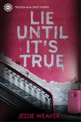Lie Until It&amp;#039;s True foto