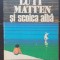 Lutt Matten și scoica albă - Benno Pludra