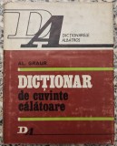 Dictionar de cuvinte calatoare - Al. Graur
