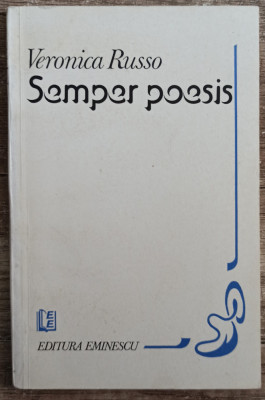 Semper poesis - Veronica Russo// dedicatie si semnatura foto