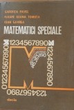 MATEMATICI SPECIALE - GAROFITA PAVEL și FLOARE ILEANA TOMUTA