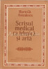 Scrisul Medical Ca Tehnica Si Arta - Marin Gh. Voiculescu, William Shakespeare