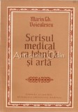 Cumpara ieftin Scrisul Medical ca Tehnica si Arta - Marin Gh. Voiculescu, Editura Academiei, 1987, 143 pagini, Carte Medicina