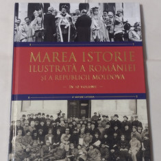MAREA ISTORIE ILUSTRATA A ROMANIEI SI A REPUBLICII MOLDOVA Vol.9.