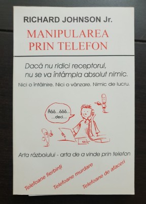 Manipularea subalternilor - Richard Johnson Jr. foto