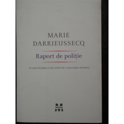 Marie Darrieussecq - Raport de politie foto