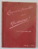 ETAPES ET BATAILLES D &#039;UN HUSSARD , AOUT - SEPTEMBRE 1914 par RENE DE PLANHOL , APARUTA 1915