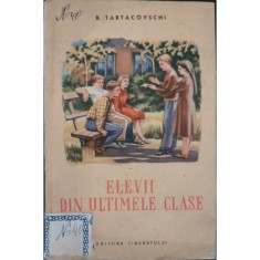 Elevii din ultimele clase &ndash; B. Tartacovschi