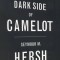 The Dark Side of Camelot