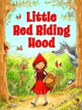 Little Red Riding Hood: Favorite Fairy Tales