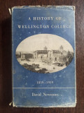 David Newsome - A History of Wellington College