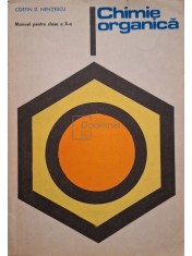 Costin D. Nenitescu - Chimie organica - Manual pentru clasa a X-a (Editia: 1977) foto