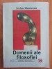 Stefan Munteanu - Domenii ale filosofiei