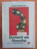 Stefan Munteanu - Domenii ale filosofiei