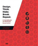Design. Think. Make. Break. Repeat. | Martin Tomisch, Madeleine Borthwick