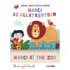 Marci az &Aacute;llatkertben - Marci at the Zoo - R&aacute;tkai Korn&eacute;l