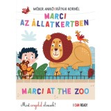 Marci az &Aacute;llatkertben - Marci at the Zoo - R&aacute;tkai Korn&eacute;l