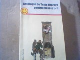 Vasile Molan - ANTOLOGIE DE TEXTE LITERARE PENTRU CLASELE I-II { 2007 }
