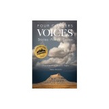 Four Corners Voices: Stories, Poetry, Essays