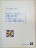 MITURI,RITURI,SIMBOLURI IN SOCIETATEA CONTEMPORANA-MONIQUE SEGR&Eacute; 2000