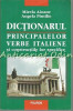 Dictionarul Principalelor Verbe Italiene - Mirela Aioane, Angela Pintilie