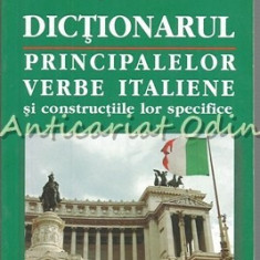 Dictionarul Principalelor Verbe Italiene - Mirela Aioane, Angela Pintilie