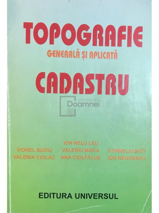 Ion Nelu Leu - Topografie generală și aplicată - Cadastru (editia 2003)