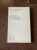 Bella Ahmadulina - Lumina si ceata