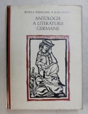 ANTOLOGIE A LITERATURII GERMANE-SEVILLA RADUCANU.JEAN LIVESCU BUCURESTI 1972