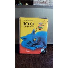 100 COMPTINES - HENRIETTE MAJOR (100 DE VERSURI PENTRU COPII)