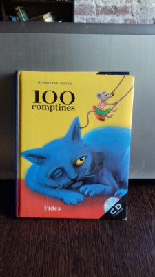 100 COMPTINES - HENRIETTE MAJOR (100 DE VERSURI PENTRU COPII) foto