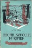 Eschil Sofocle Euripide - Liviu Rusu Teatru Clasic Editura Tineretului 1961 432 pagini Carti Vechi Coperta Cartonata