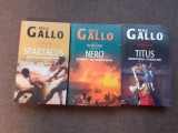 Max Gallo - Seria Romanii, 3 volume. Spartacus, Nero, Titus
