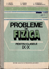 Probleme de fizica pentru liceu_cl. 9-10_editia 1983_colectiv * 99 foto