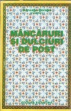 Carti Mancaruri si Dulciuri de Post Garoafa Coman Editie Veche Spiritualitate Religie Lectura