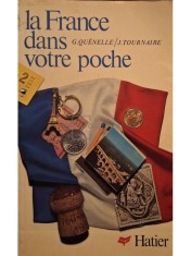 G. Quenelle - La France das votre poche (Editia: 1974) foto